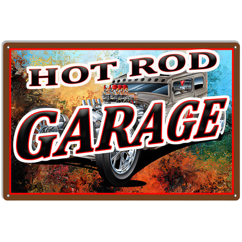 Hot Rod Garage Man Cave Metal Sign - 12" x 18"