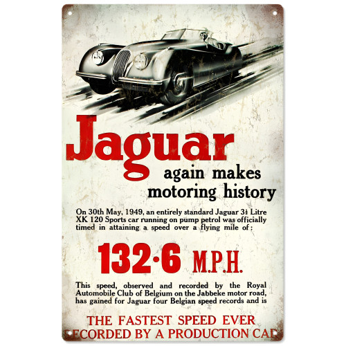 Jaguar Speed Record 3.5 Litre XK 120 Sports Car Metal Sign - 12" x 18"