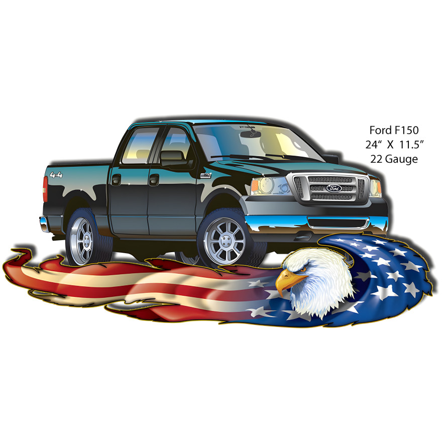 Ford F150 Metal Sign - 11.5" x 24" Ford F150 Metal Sign - 11.5" x 24"
