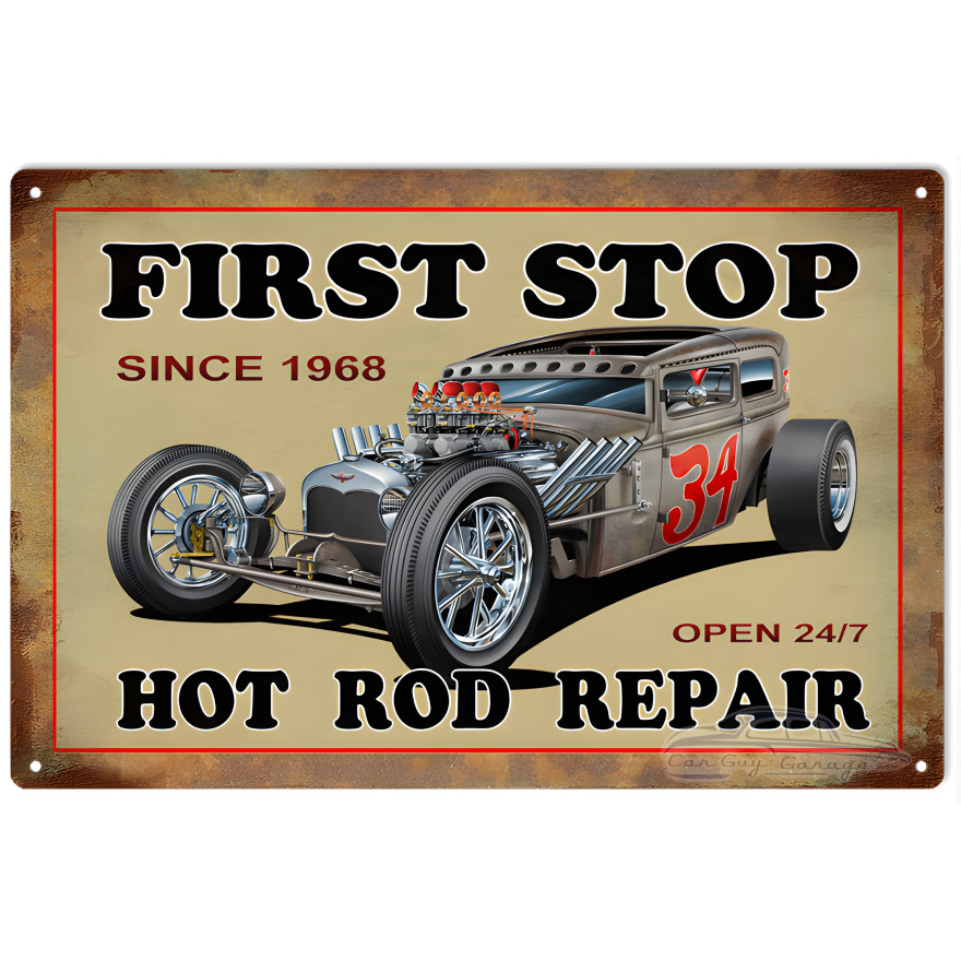 First Stop Hot Rod Car Repair Metal Sign - 12" x 18"