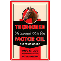 Thorobred 100% Motor Oil Metal Sign - 12" x 18"