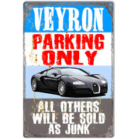 Veyron Parking Only Metal Sign - 12" x 18"