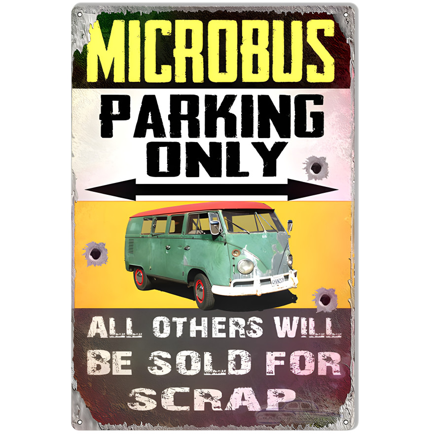 Microbus Parking Only With Faux Bullet Holes Metal Sign - 12" x 18" Microbus Parking Only With Faux Bullet Holes Metal Sign - 12" x 18"
