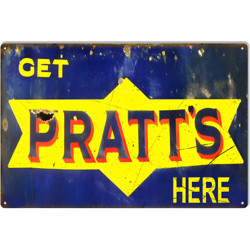 Get Pratts Here Motor Oil Metal Sign - 12" x 18"