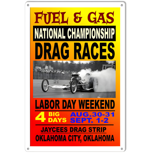 Fuel And Gas National Championship Drag Races Motor Speedway Metal Sign - 12" x 18"