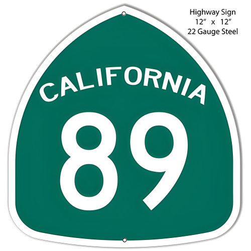 California Highway 89 Metal Sign - 12" x 12"