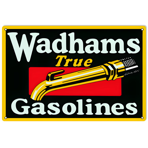 Wadhams True Gasoline Fuel Metal Sign - 16" x 24"