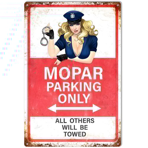 Mopar Parking Only With Pin Up Girl Vintage Metal Sign - 12" x 18"