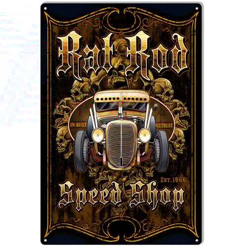 Rat Rod Hot Rod Garage Shop Metal Sign - 12" x 18"