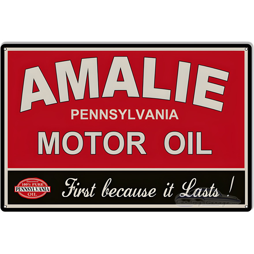 Amalie First Because It Lasts Motor Oil Metal Sign - 12" x 18" Amalie First Because It Lasts Motor Oil Metal Sign - 12" x 18"