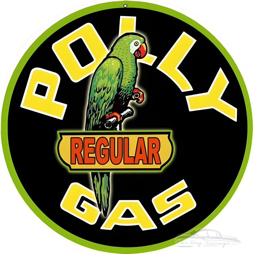 Polly Regular Gasoline Metal Sign - 18" Round