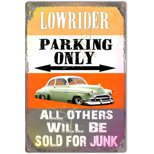 Low Rider Parking Only Metal Sign - 12" x 18"