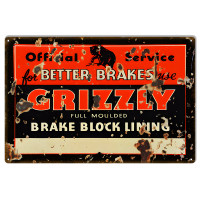 Grizzly Full Moulded Brakes Metal Sign - 12" x 18"