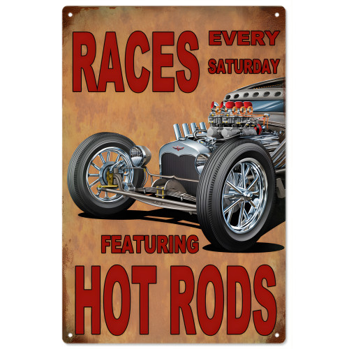 Hot Rod Races Every Saturday Metal Sign - 12" x 18"