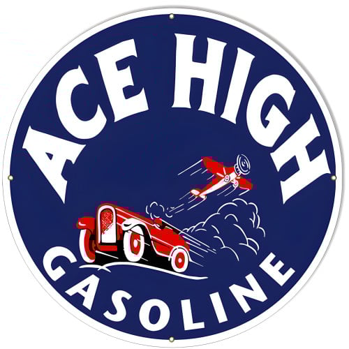 Ace High Gasoline Metal Sign - 30" Round
