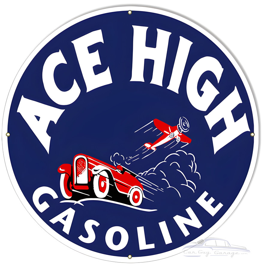 Ace High Gasoline Metal Sign - 30" Round Ace High Gasoline Metal Sign - 30" Round