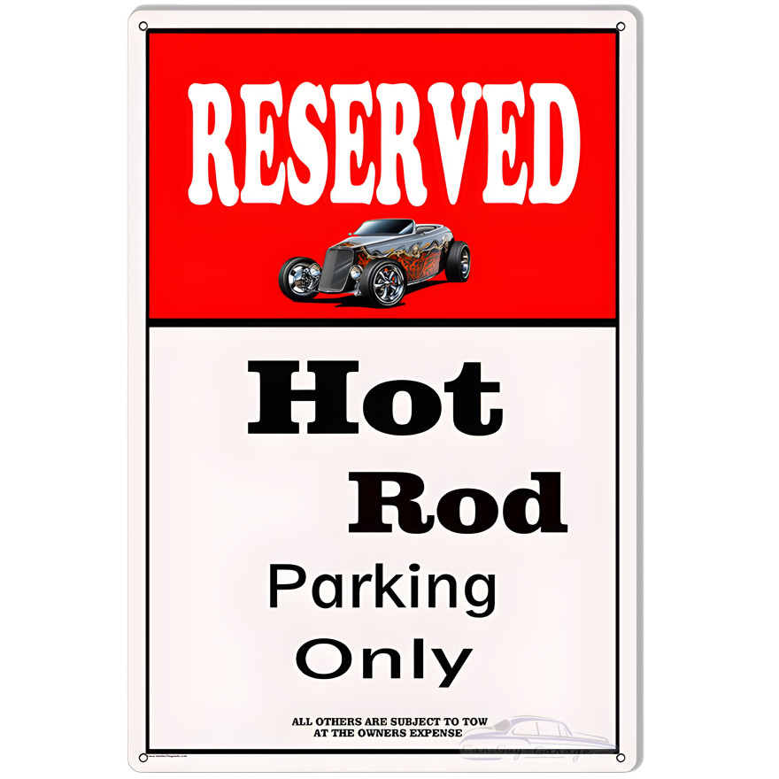 Reserved Hot Rod Parking Only Metal Sign - 12" x 18" Reserved Hot Rod Parking Only Metal Sign - 12" x 18"