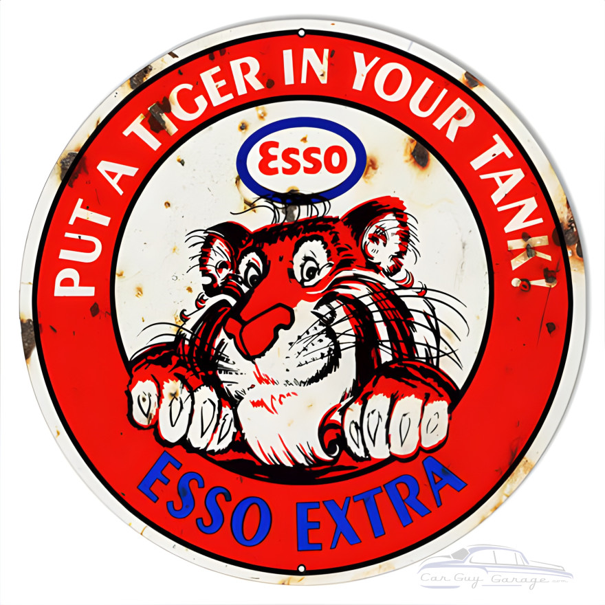Esso Extra Put A Tiger In Your Tank Metal Sign - 15" Round Esso Extra Put A Tiger In Your Tank Metal Sign - 15" Round