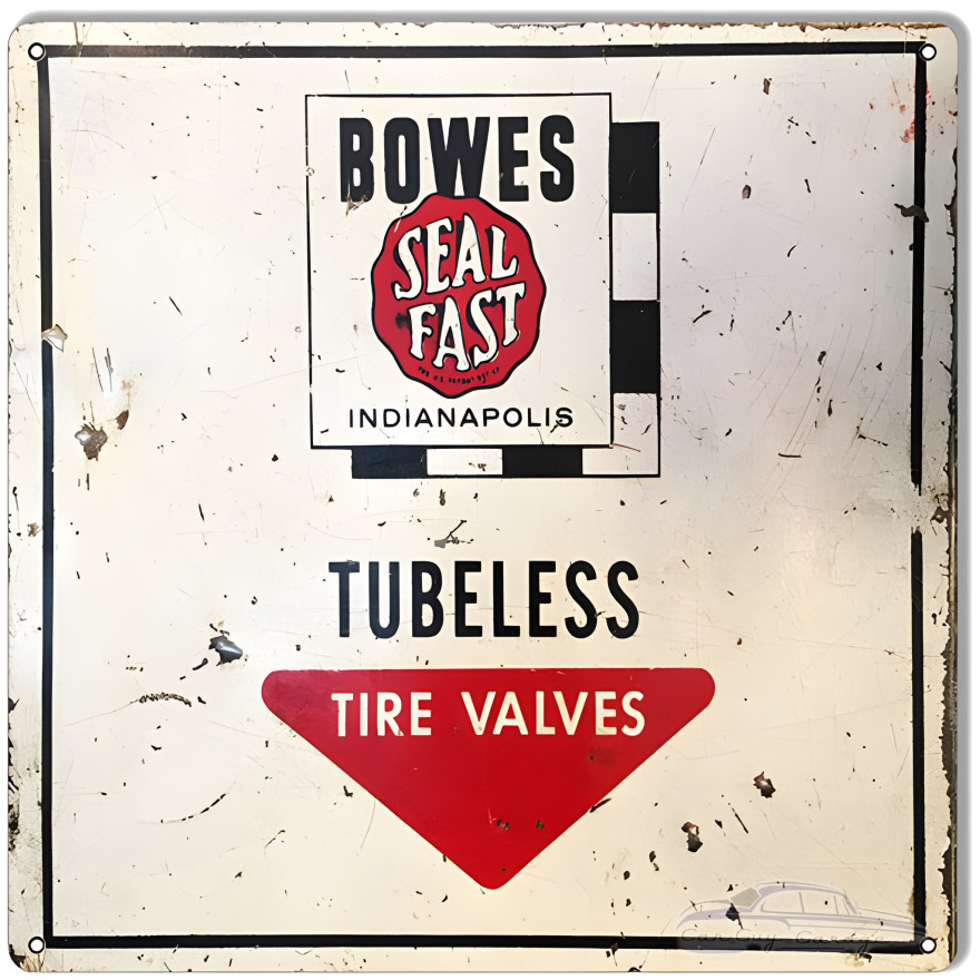Bowes Tubeless Tire Valves Gas Station Metal Sign - 12" x 12" Bowes Tubeless Tire Valves Gas Station Metal Sign - 12" x 12"