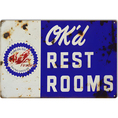 Firebird Ok'd Restrooms Metal Sign - 12" x 18"
