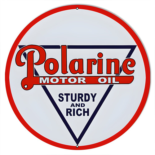 Polarine Sturdy And Rich Motor Oil Metal Sign - 18" Round