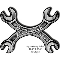My Tools My Rules Metal Sign - 13.5" x 17.5"
