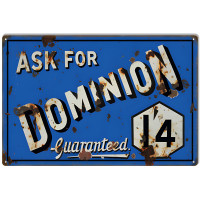 Vintage Dominion Guaranteed Metal Sign - 12" x 18"