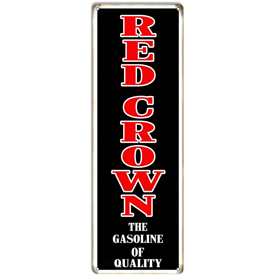 Red Crown Gasoline Motor Oil Metal Sign - 8" x 24" Red Crown Gasoline Motor Oil Metal Sign - 8" x 24"