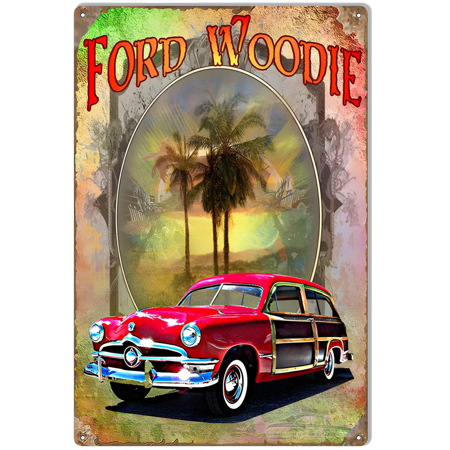 Ford Woodie Reproduction Metal Sign - 12" x 18" Ford Woodie Reproduction Metal Sign - 12" x 18"