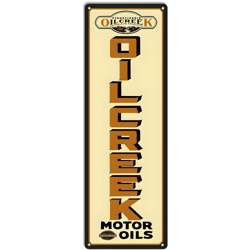 Oil Creek Motor Oils Metal Sign - 8" x 24"