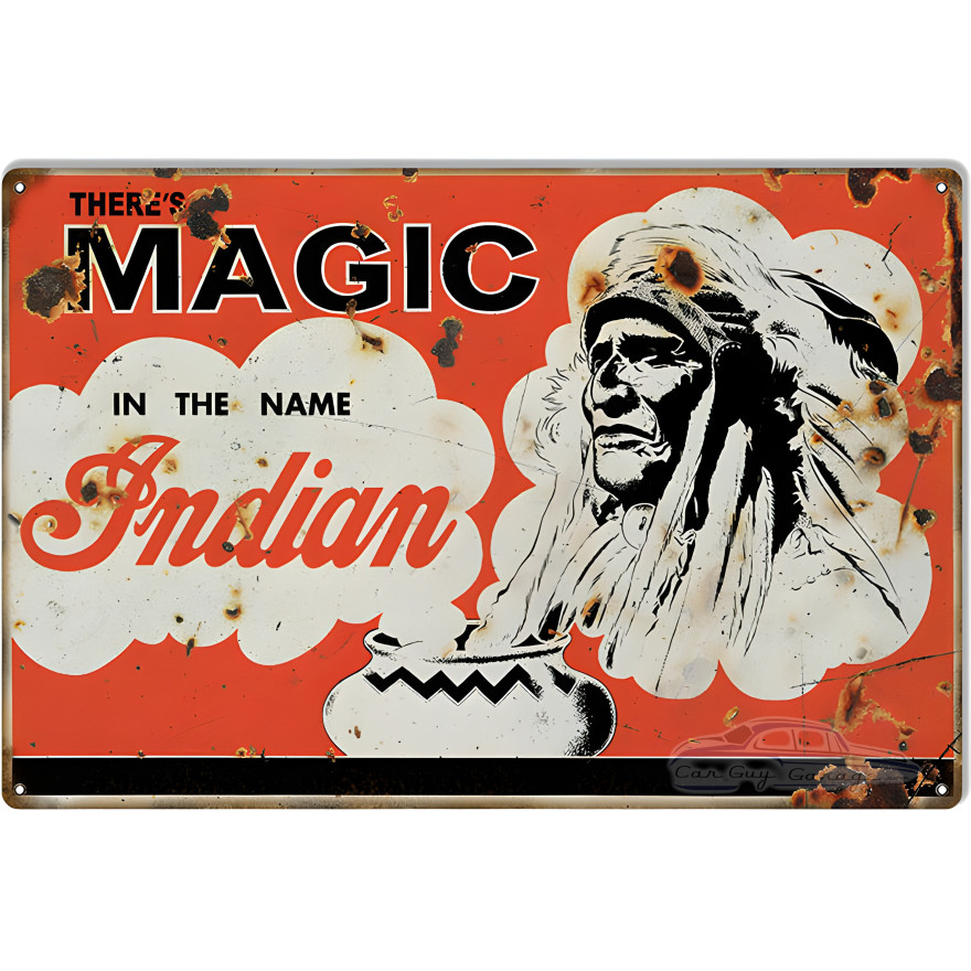 There's Magic In The Name Indian Motorcycle Metal Sign - 16" x 24" There's Magic In The Name Indian Motorcycle Metal Sign - 16" x 24"