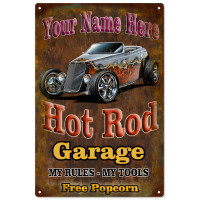 Put Your Name On This Hot Rod Garage My Rules My Tools Metal Sign - 12" x 18"