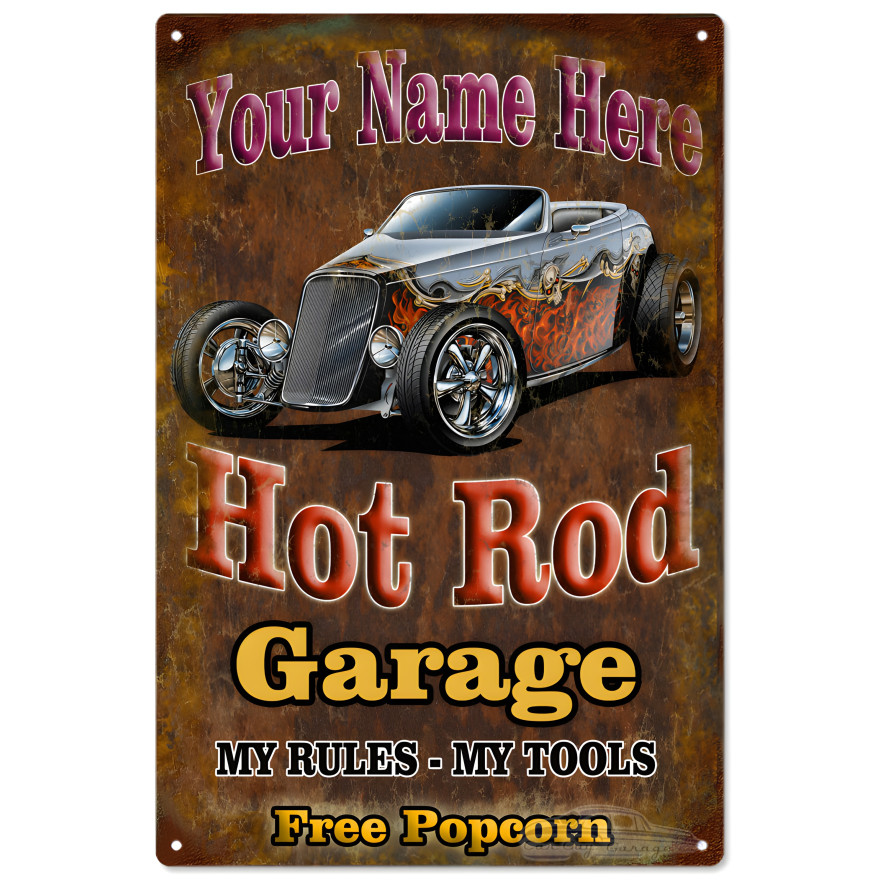 Put Your Name On This Hot Rod Garage My Rules My Tools Metal Sign - 12" x 18" Put Your Name On This Hot Rod Garage My Rules My Tools Metal Sign - 12" x 18"
