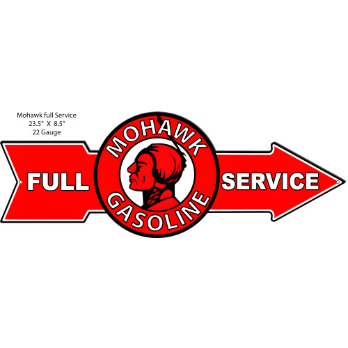 Full Service Mohawk Gasoline Metal Sign - 23.5" x 8.5"