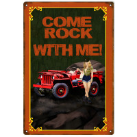 Come Rock With Me Pin Up Girl Jeep Metal Sign - 12" x 18"