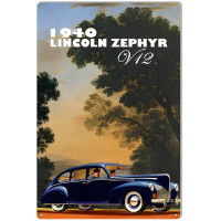 V12 1940 Lincoln Zephyr Metal Sign - 12" x 18"