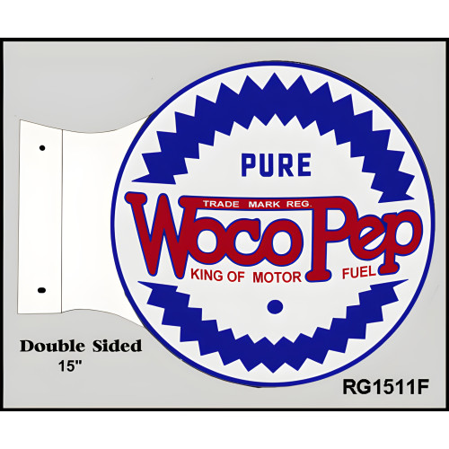 Woco Pep King Of Motor Fuel Double Sided Flange Metal Sign - 15" x 17.5"