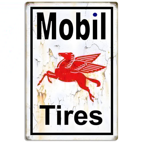Mobil Tires Pegasus Gas Motor Oil Metal Sign - 12" x 18"