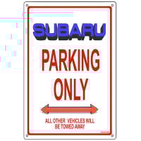 Subaru Parking Only Metal Sign - 12" x 18"