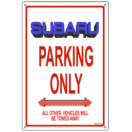 Subaru Parking Only Metal Sign - 12" x 18"