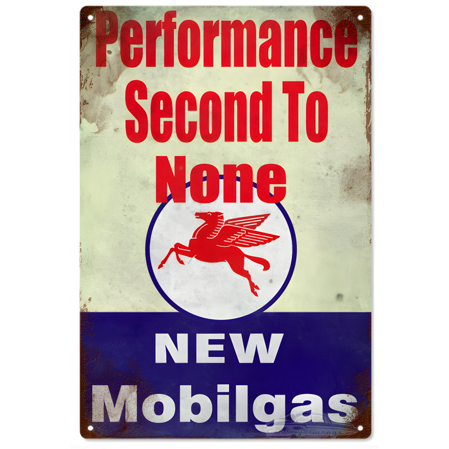 Performance Second To None Mobil Gas Metal Sign - 12" x 18" Performance Second To None Mobil Gas Metal Sign - 12" x 18"