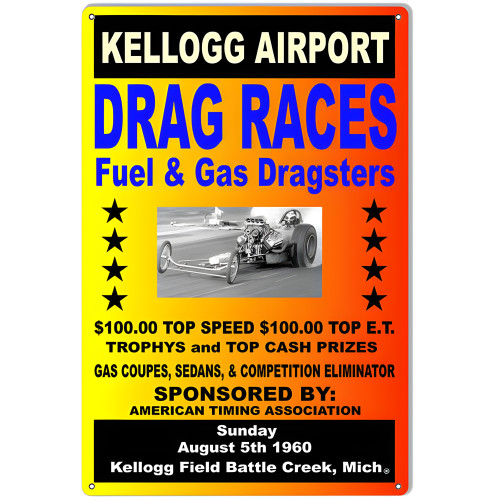 Kellogg Airport Drag Races August 5th 1960 Motor Speedway Metal Sign - 12" x 18"
