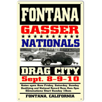 Fontana Gasser Nationals Motor Speedway Metal Sign - 12" x 18"