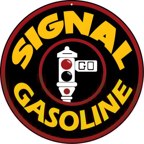 Signal Gas Motor Oil And Gasoline Metal Sign - 14" Round