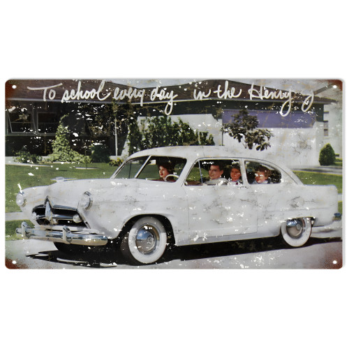 The Henry J Automobile Metal Sign - 8" x 14"
