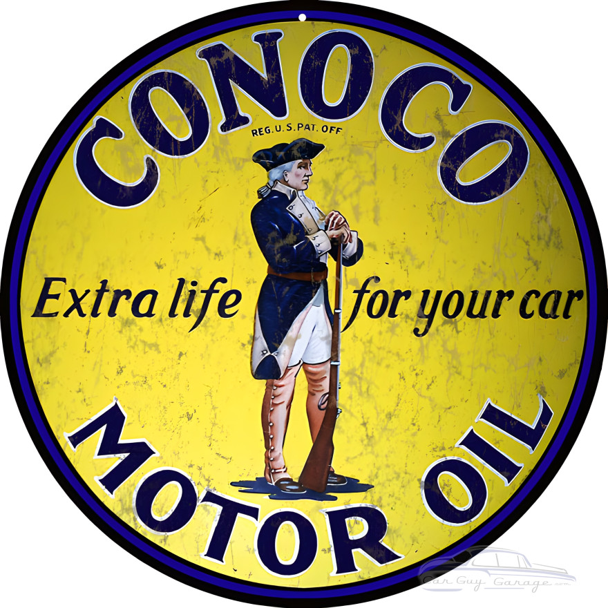 Conoco Motor Oil Extra Life For Your Car Metal Sign - 14" Round