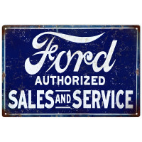 Ford Authorized Sales And Service Metal Sign - 12" x 18"