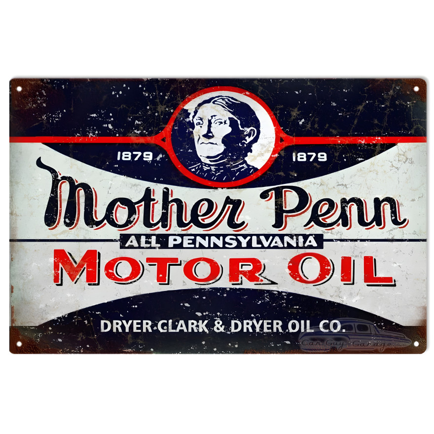 Mother Penn All Pennsylvania Motor Oil Metal Sign - 12" x 18" Mother Penn All Pennsylvania Motor Oil Metal Sign - 12" x 18"