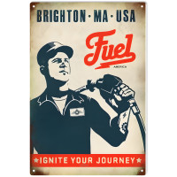 Brighton MA USA Fuel Ignite Your Journey Metal Sign - 12" x 18"