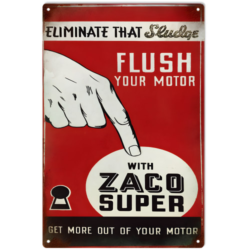 Eliminate That Sludge Zaco Super Metal Sign - 12" x 18"